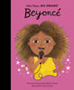 Little People Big Dreams Books | Hardback | Beyonce